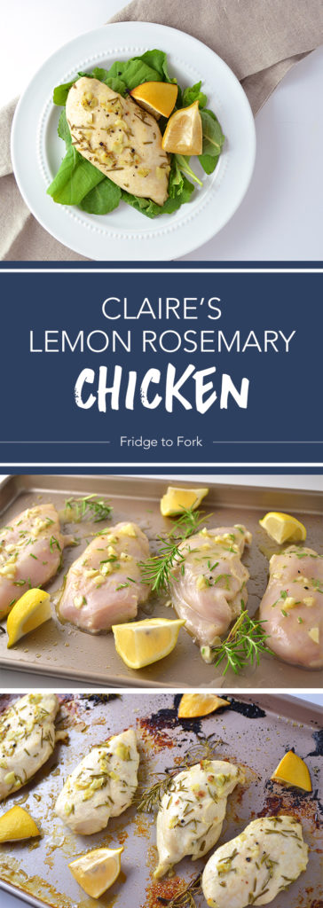 Claire's Lemon Rosemary Chicken - Fridge to Fork