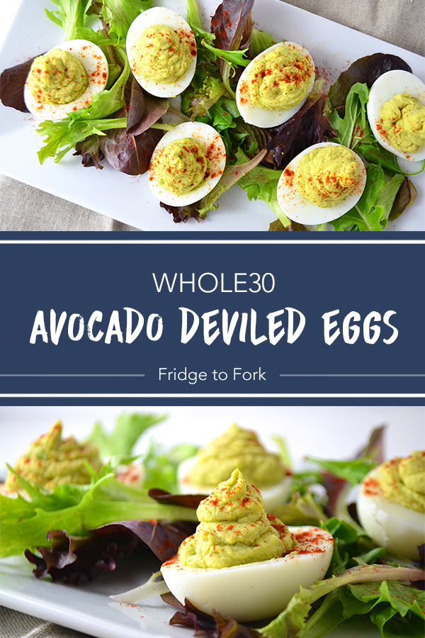 Avocado Deviled Eggs (Whole30) - Fridge to Fork