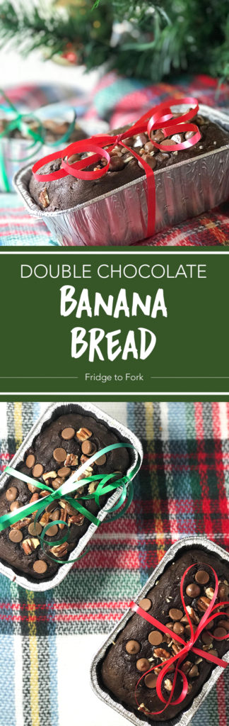 Double Chocolate Banana Bread - Fridge to Fork