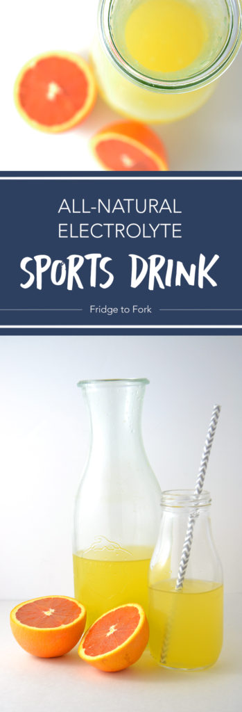 All-Natural Electrolyte Sports Drink - Fridge to Fork