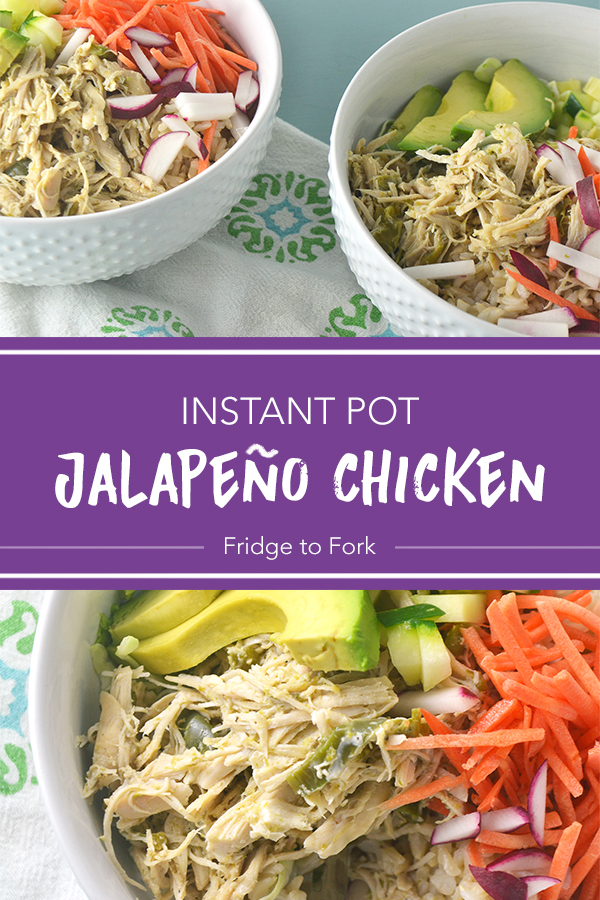 Instant Pot Jalapeño Chicken + Rice Bowl | Fridge to Fork