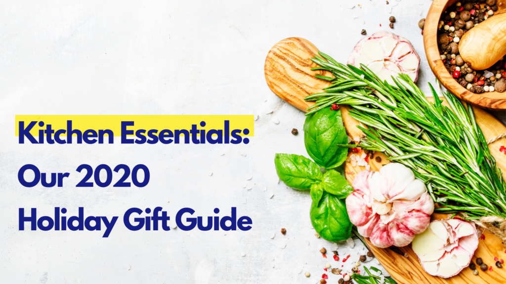 2020 Holiday Gift Guide | Fridge to Fork